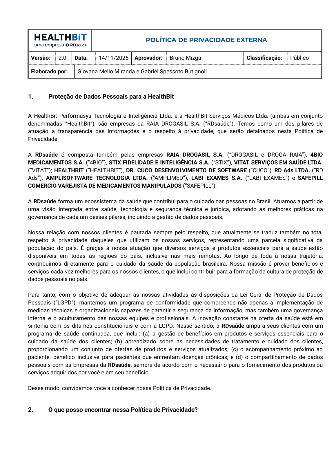 A política preservada identifica a HealthBit no ecossistema RD Saúde e enumera empresas do grupo.